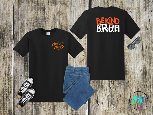 Be Kind Bruh Heart Tee 🖤🧡