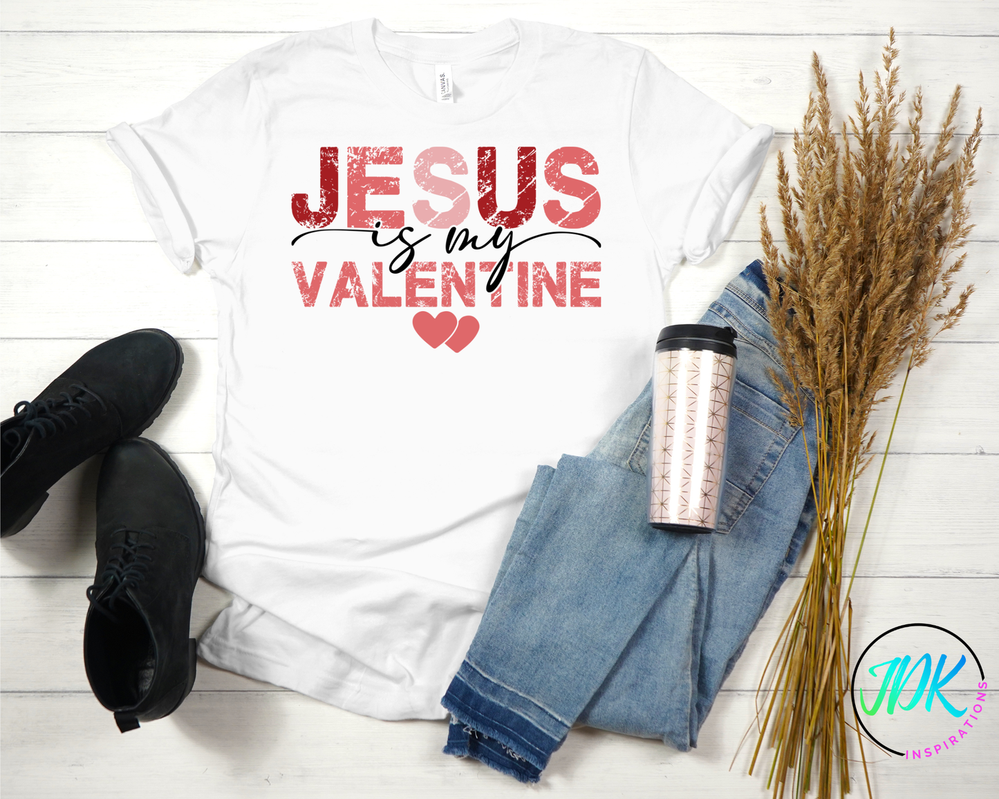 Jesus Is My Valentine