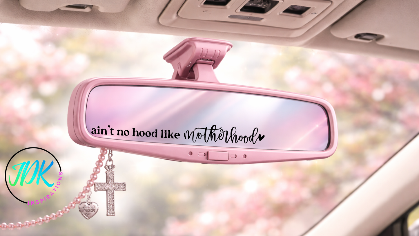 Like Motherhood Rearview Mirror Decal